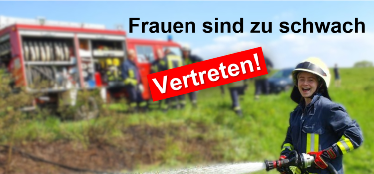 Frauen zur Feuerwehr!