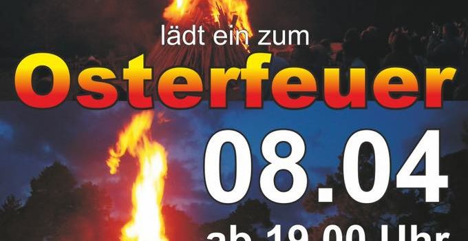 Am 16. April findet wieder das Osterfeuer statt!